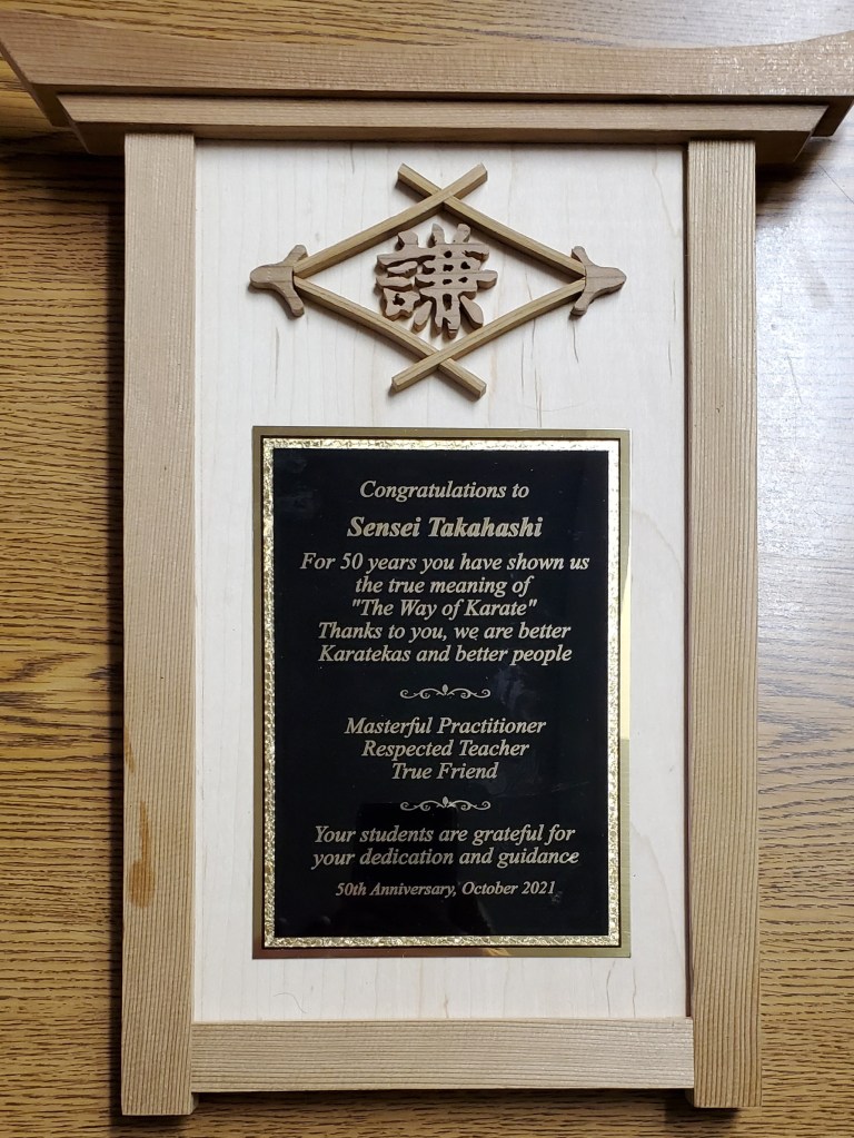 Special Handmade Plaque (by Ray Reddy) Commemorating 50 years of teaching Shotokan Karate